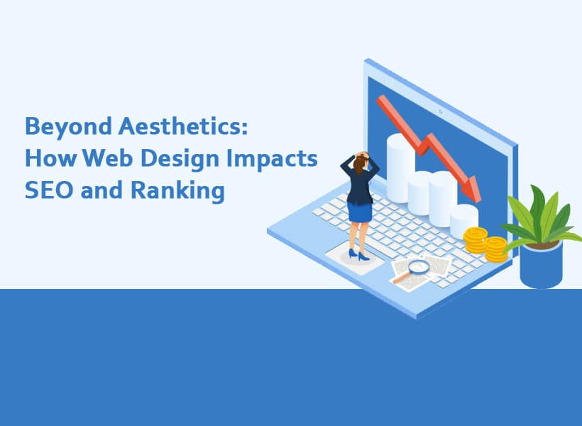 Beyond-Aesthetics-How-Web-Design-Impacts-SEO-and-Ranking