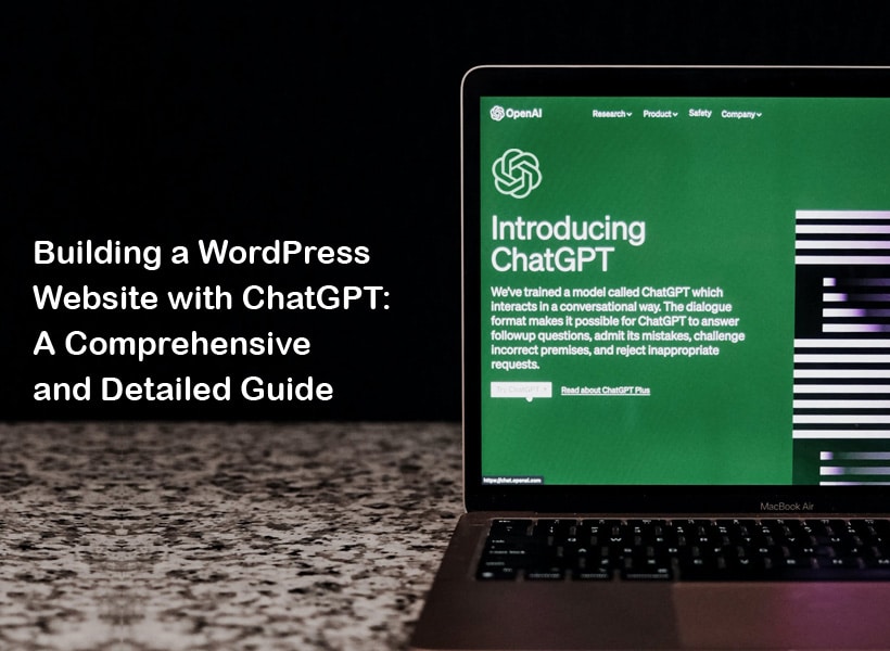 Building-a-WordPress-Website-with-ChatGPT-A-Comprehensive-and-Detailed-Guide